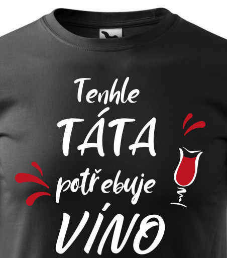 Tenhle táta potřebuje víno