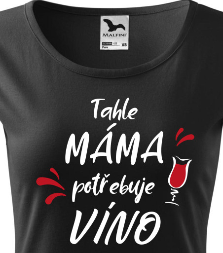 Tahle máma potřebuje víno
