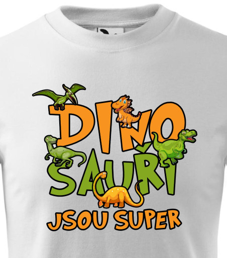 Dinosauři jsou super