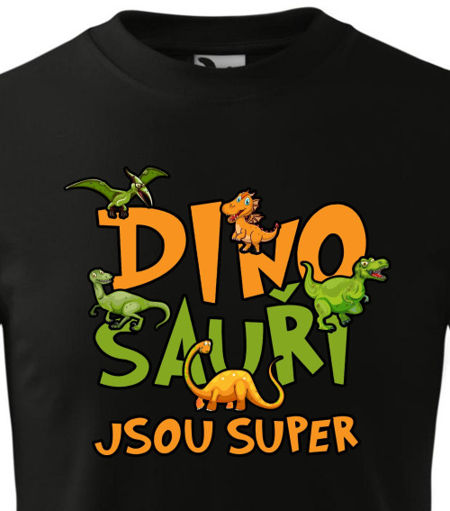 Dinosauři jsou super